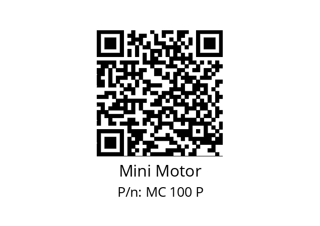   Mini Motor MC 100 P