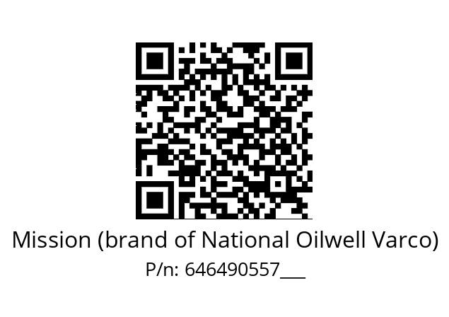   Mission (brand of National Oilwell Varco) 646490557___