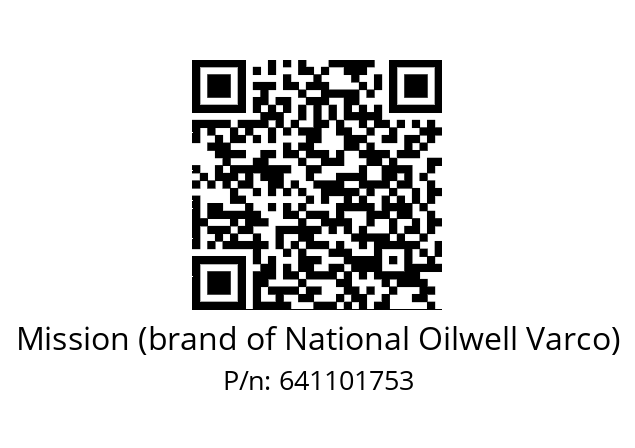   Mission (brand of National Oilwell Varco) 641101753