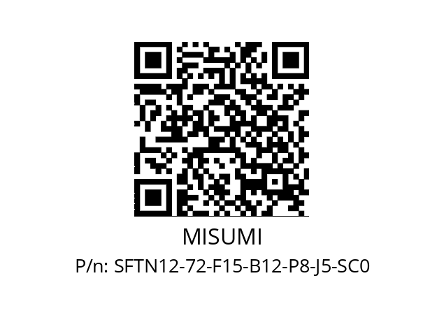   MISUMI SFTN12-72-F15-B12-P8-J5-SC0