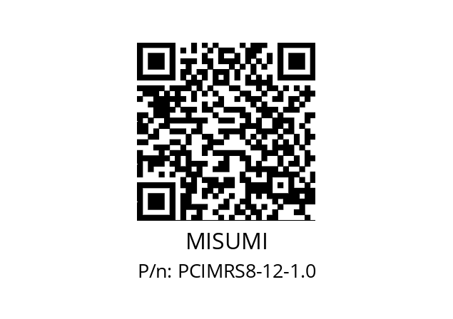   MISUMI PCIMRS8-12-1.0