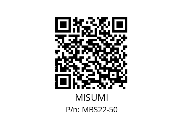   MISUMI MBS22-50