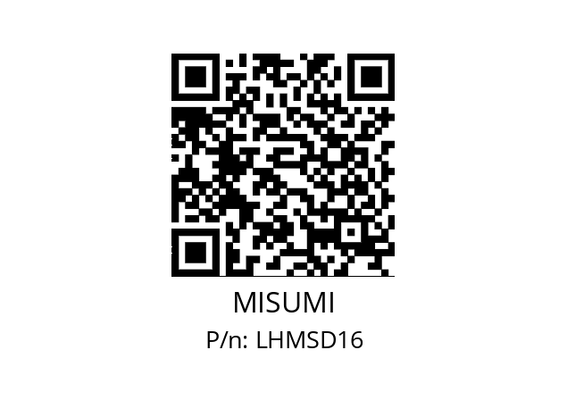   MISUMI LHMSD16