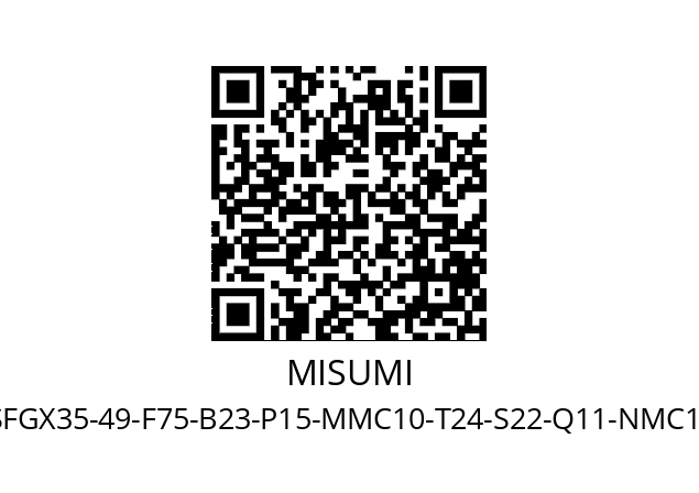   MISUMI PSFGX35-49-F75-B23-P15-MMC10-T24-S22-Q11-NMC10-SC34