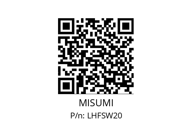   MISUMI LHFSW20