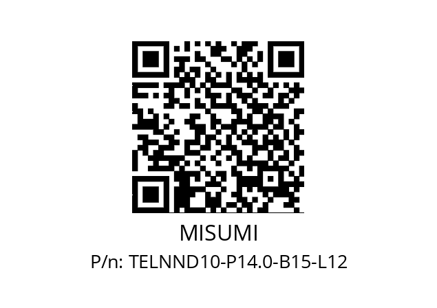   MISUMI TELNND10-P14.0-B15-L12