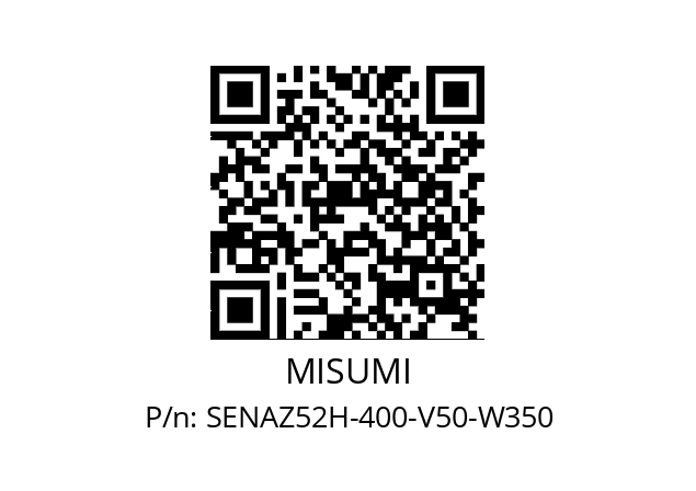   MISUMI SENAZ52H-400-V50-W350