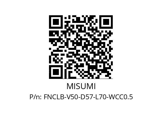   MISUMI FNCLB-V50-D57-L70-WCC0.5