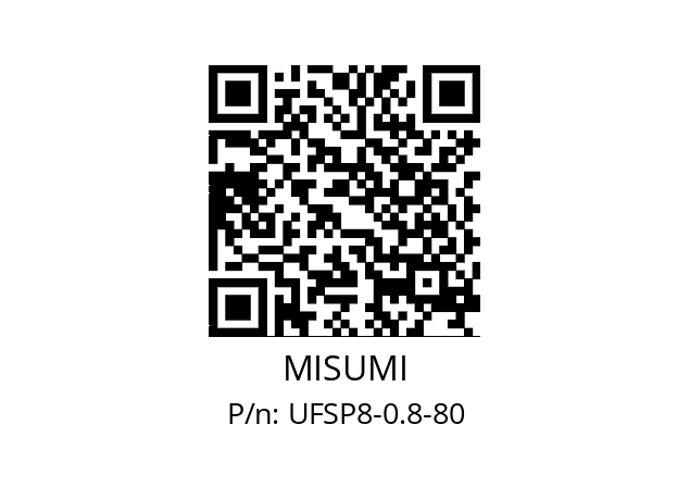   MISUMI UFSP8-0.8-80