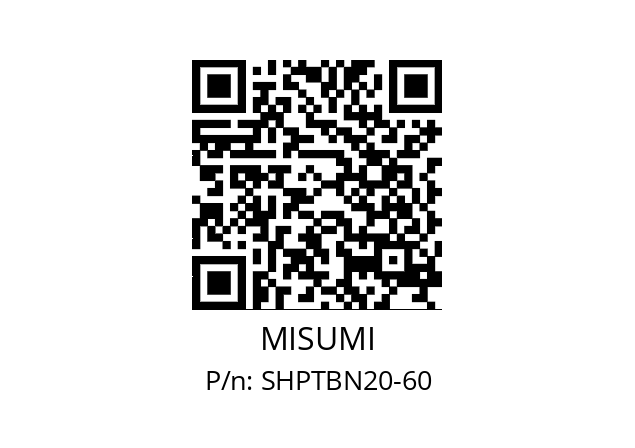   MISUMI SHPTBN20-60