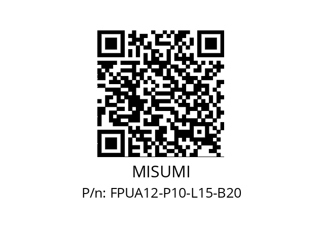   MISUMI FPUA12-P10-L15-B20