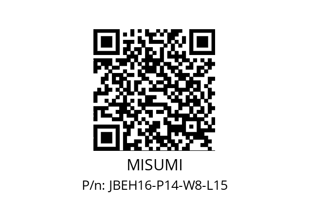   MISUMI JBEH16-P14-W8-L15