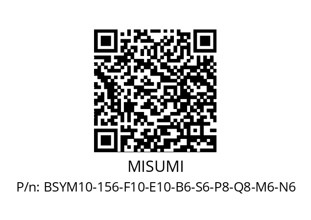   MISUMI BSYM10-156-F10-E10-B6-S6-P8-Q8-M6-N6