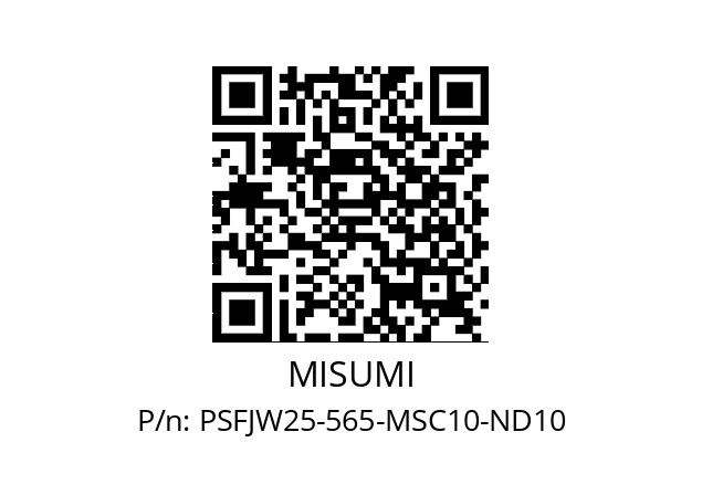   MISUMI PSFJW25-565-MSC10-ND10