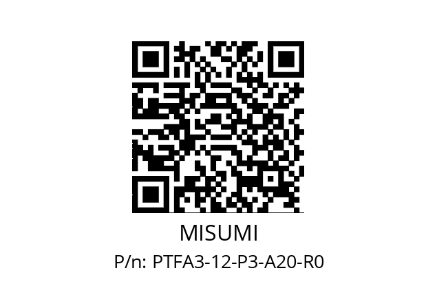   MISUMI PTFA3-12-P3-A20-R0