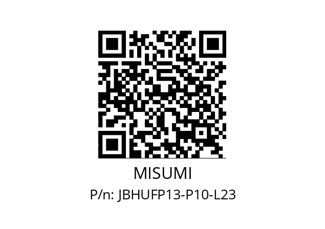   MISUMI JBHUFP13-P10-L23