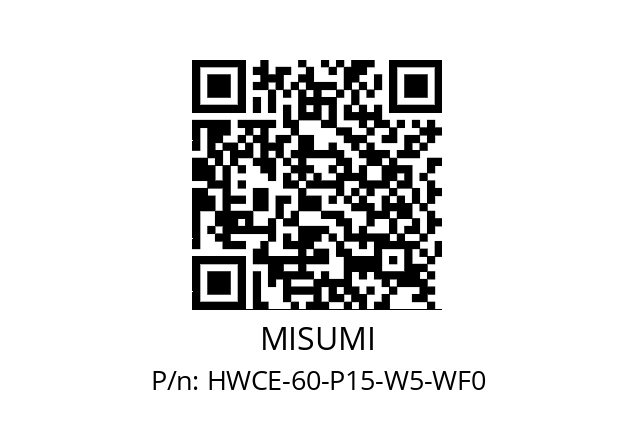   MISUMI HWCE-60-P15-W5-WF0