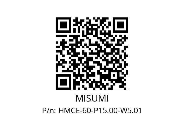   MISUMI HMCE-60-P15.00-W5.01