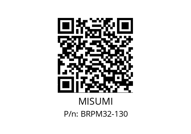   MISUMI BRPM32-130