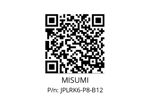   MISUMI JPLRK6-P8-B12