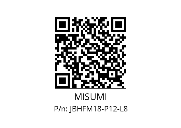   MISUMI JBHFM18-P12-L8