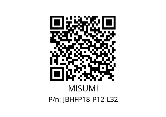   MISUMI JBHFP18-P12-L32