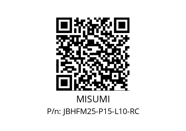   MISUMI JBHFM25-P15-L10-RC