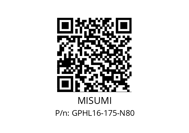   MISUMI GPHL16-175-N80