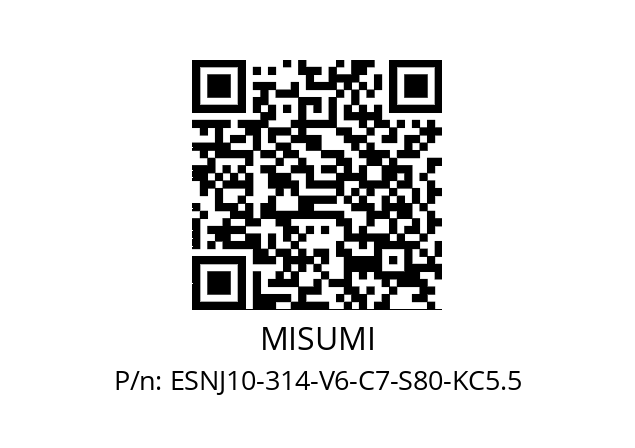   MISUMI ESNJ10-314-V6-C7-S80-KC5.5