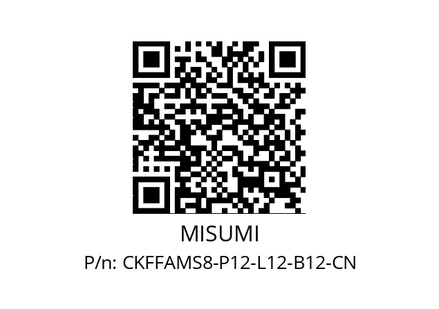   MISUMI CKFFAMS8-P12-L12-B12-CN