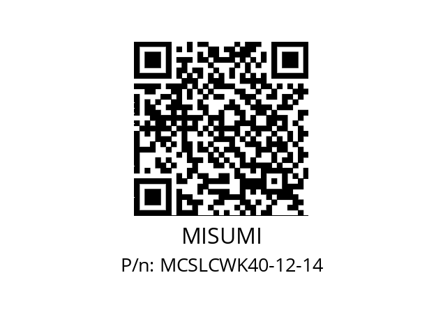   MISUMI MCSLCWK40-12-14