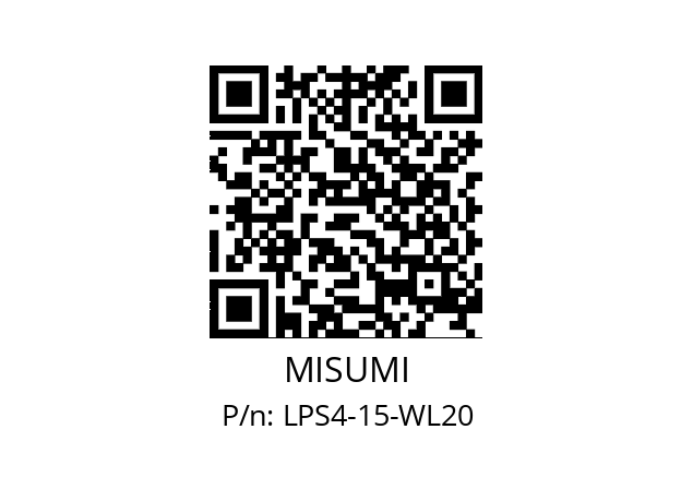   MISUMI LPS4-15-WL20