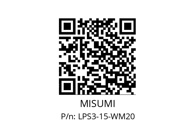   MISUMI LPS3-15-WM20