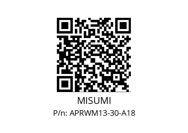   MISUMI APRWM13-30-A18