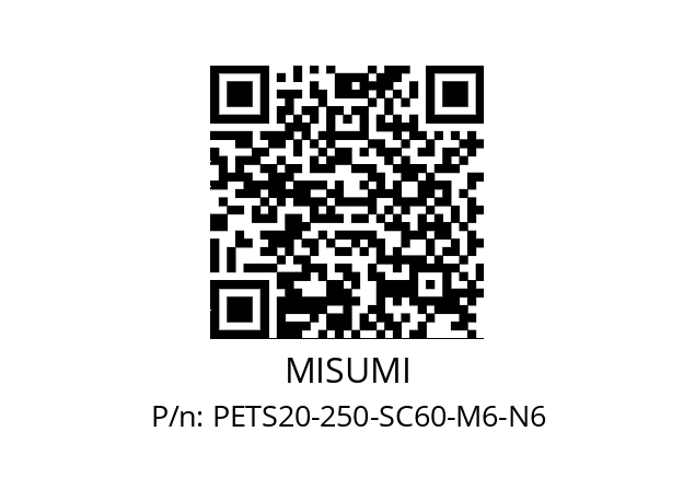   MISUMI PETS20-250-SC60-M6-N6