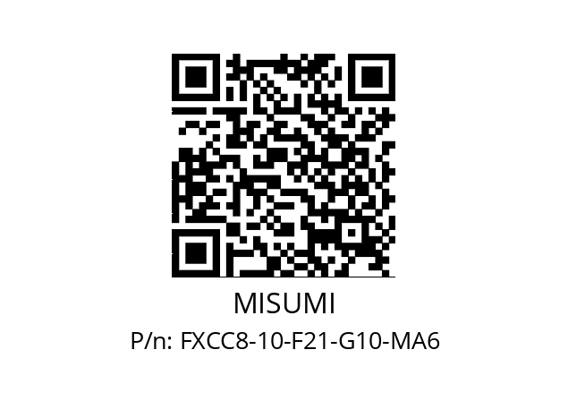   MISUMI FXCC8-10-F21-G10-MA6