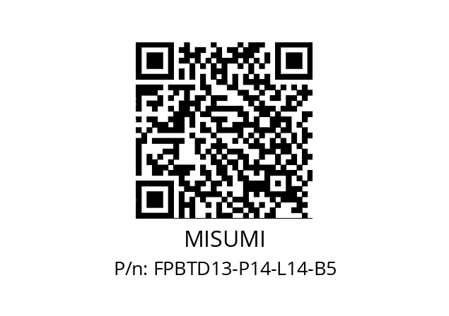   MISUMI FPBTD13-P14-L14-B5