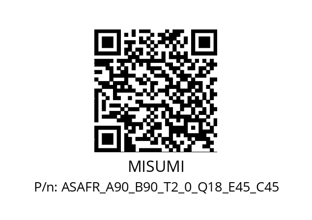   MISUMI ASAFR_A90_B90_T2_0_Q18_E45_C45