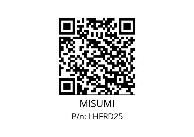   MISUMI LHFRD25