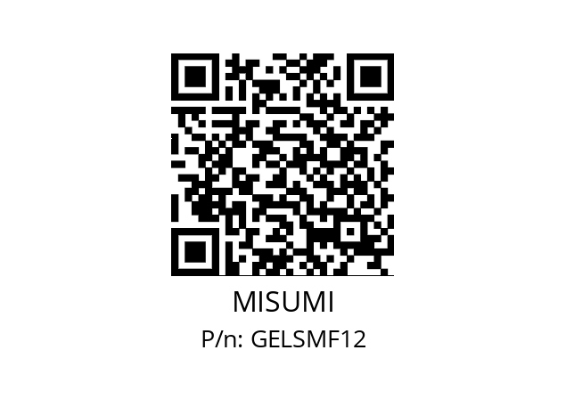   MISUMI GELSMF12