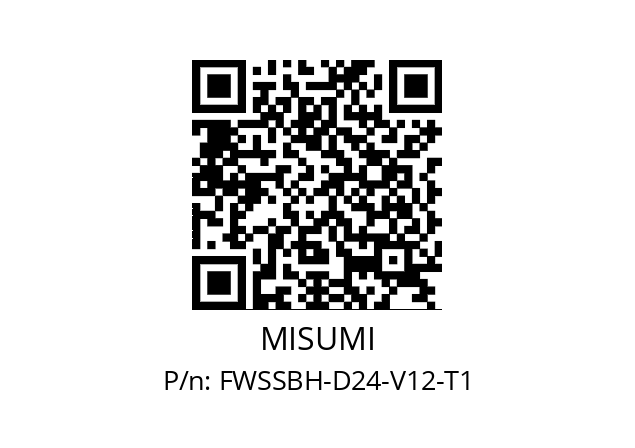   MISUMI FWSSBH-D24-V12-T1