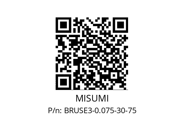   MISUMI BRUSE3-0.075-30-75