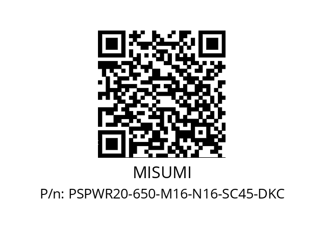   MISUMI PSPWR20-650-M16-N16-SC45-DKC