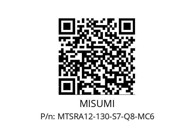   MISUMI MTSRA12-130-S7-Q8-MC6