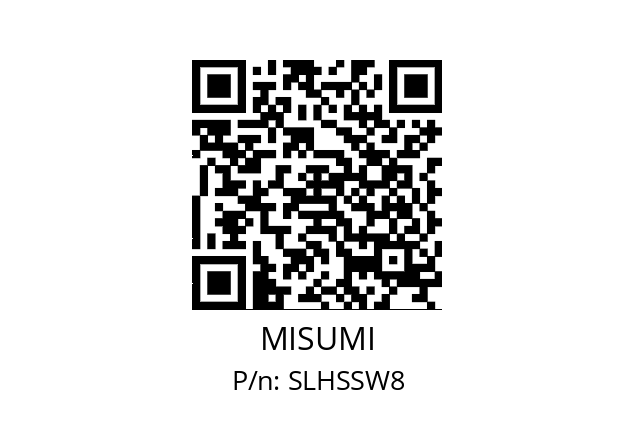   MISUMI SLHSSW8