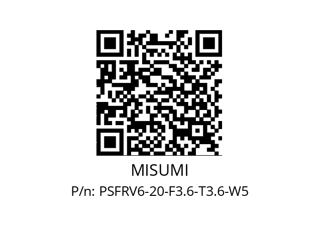   MISUMI PSFRV6-20-F3.6-T3.6-W5