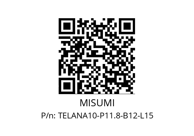   MISUMI TELANA10-P11.8-B12-L15