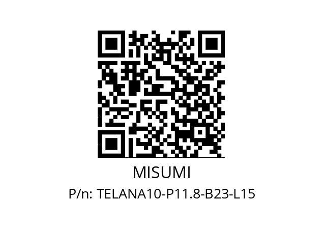   MISUMI TELANA10-P11.8-B23-L15