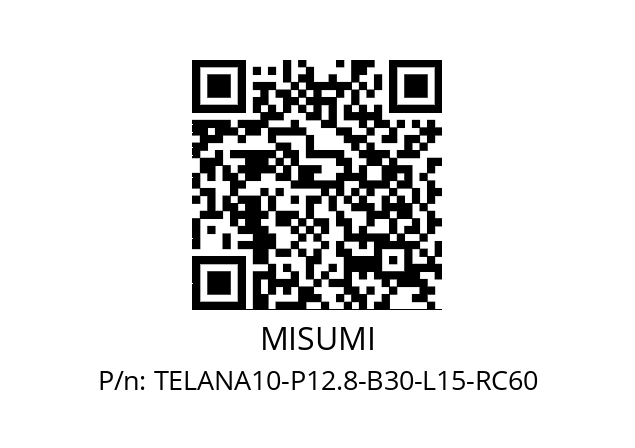   MISUMI TELANA10-P12.8-B30-L15-RC60