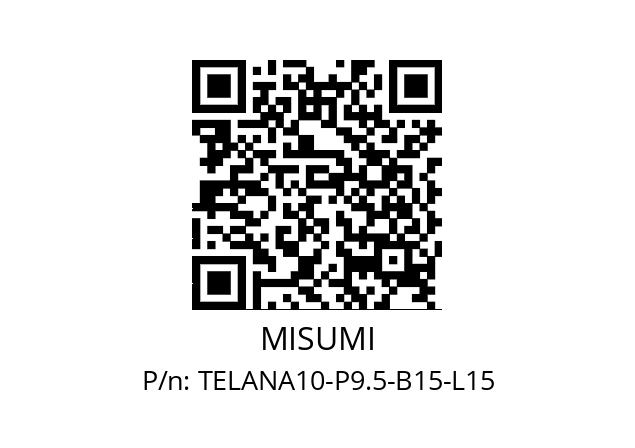   MISUMI TELANA10-P9.5-B15-L15